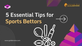 5 Essential Tips for Sports Bettors - Golden444