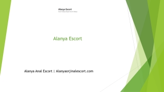 Alanya Anal Escort | Alanyaorjinalescort.com