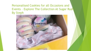 Personalised Cookies for all Occasions and Events – Explore The Collection At Sugar Rush By Steph