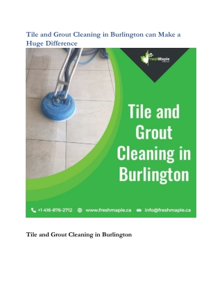 Tile and Grout Cleaning in Burlington can Make a Huge Difference