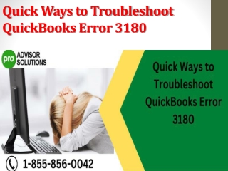 Quick Ways to Troubleshoot QuickBooks Error 3180