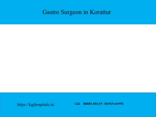 Gastro Surgeon in Korattur