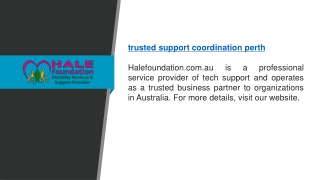 Trusted Support Coordination Perth   Halefoundation.com.au