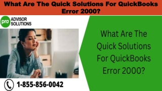 Simple step by step guide to fix QuickBooks Error 2000