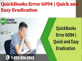 QuickBooks Error 6094  Quick and Easy Eradication