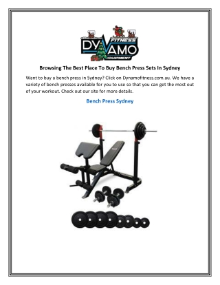 Browsing The Best Place To Buy Bench Press Sets In Sydney