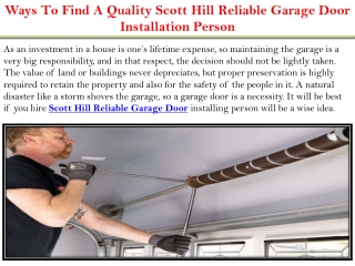 Ways To Find A Quality Scott Hill Reliable Garage Door Installation Person