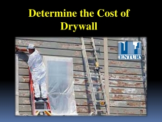 Determine the Cost of Drywall