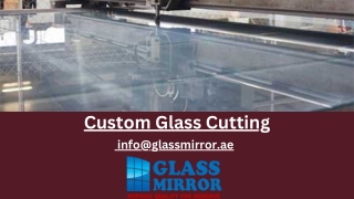 Custom Glass Cutting