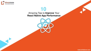 10 Amazing Tips to Improve Your React Native App Performance