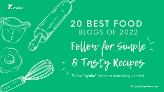 20 Best Food Blogs of 2022