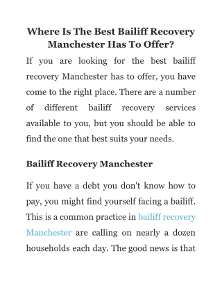 Where Is The Best Bailiff Recovery Manchester Has To Offer