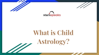 What is Child Astrology?