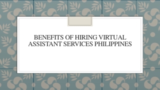 Benefits Of Hiring Virtual Assistant Services Philippines