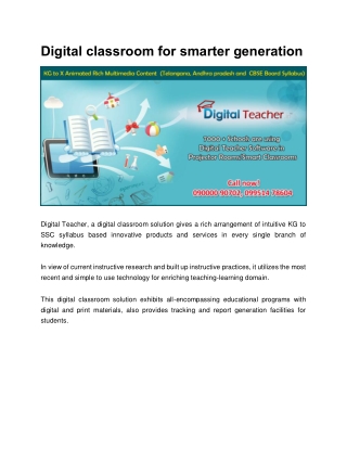 Digital classroom for smarter generation
