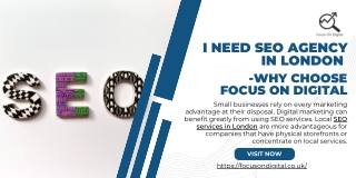 I Need SEO Agency in London - Why Choose Focus On Digital