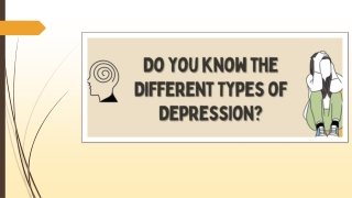 Do you know the Different Types of Depression