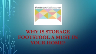 Why Is Storage Footstool a Must in Your Home?