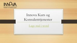 Lage Mal I Word | Innovakk.no