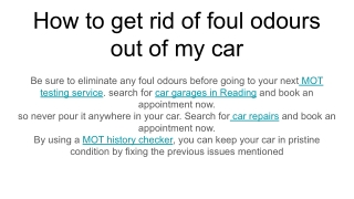 How to get rid of foul odours out of my car (1)