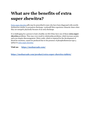 What are the benefits of extra super zhewitra