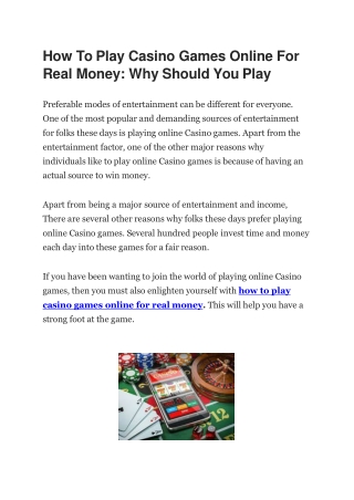 How To Play Casino Games Online For Real Money: Why Should You Play