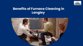 Benefits of Furnace Cleaning in Langley