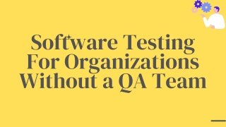 What Is Software Testing | Everything You Should Know