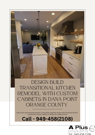 Design Build Transitional Kitchen Remodel with Custom Cabinets in Dana Point Orange County