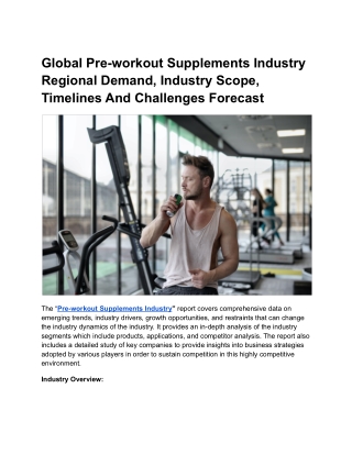 Global Pre-workout Supplements Industry Regional Demand, Industry Scope