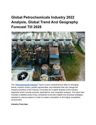 Global Petrochemicals Industry 2022 Analysis, Global Trend And Geography