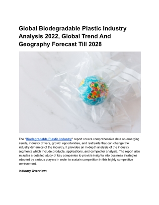 Global Biodegradable Plastic Industry Analysis 2022, Global Trend And Geography