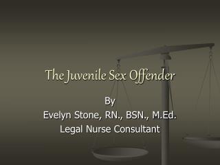 The Juvenile Sex Offender