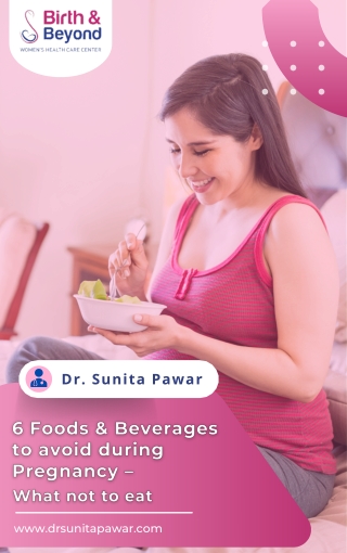 Foods To Avoid During Pregnancy | Gynecologist in HSR Layout | Dr. Sunita Pawar