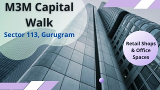 M3M Capital Walk Gurugram - New Launch Commercial Property