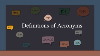 Definitions of Acronyms and Why People Use Acronyms