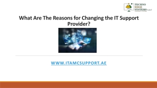 What Are The Reasons for Changing the IT Support Provider