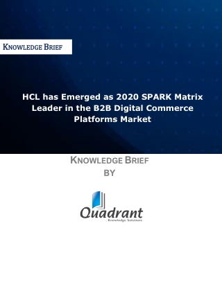 HCL has Emerged as 2020 SPARK Matrix Leader in the B2B Digital Commerce Platform