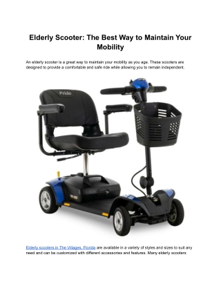 Elderly Scooter: The Best Way to Maintain Your Mobility