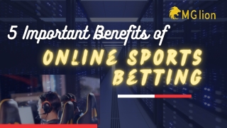 5 Important Benefits of Online Sports Betting - MGLIon