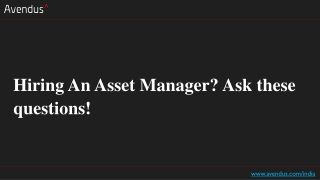 Hiring An Asset Manager Ask these questions