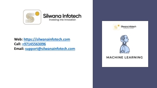 Silwana Infotech  - Ways to Use Machine Learning to Grow Your Business