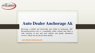 Auto Dealer Anchorage Ak | Bryanjefferymotors.com