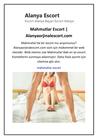 Mahmutlar Escort  Alanyaorjinalescort.com