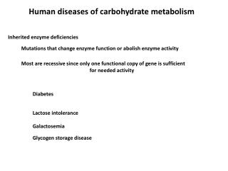 Human diseases of carbohydrate metabolism