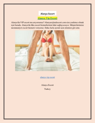 Alanya Vip Escort  Alanyaorjinalescort