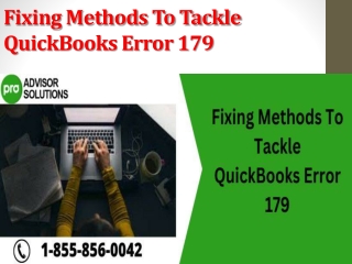 Fixing Methods To Tackle QuickBooks Error 179