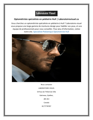 Optométriste spécialiste en pédiatrie Hull  Laboratoirevisuel.ca