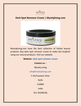 Dark Spot Remover Cream | Mystiqliving.com