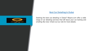 Best Car Detailing In Dubai | Mytyre.com